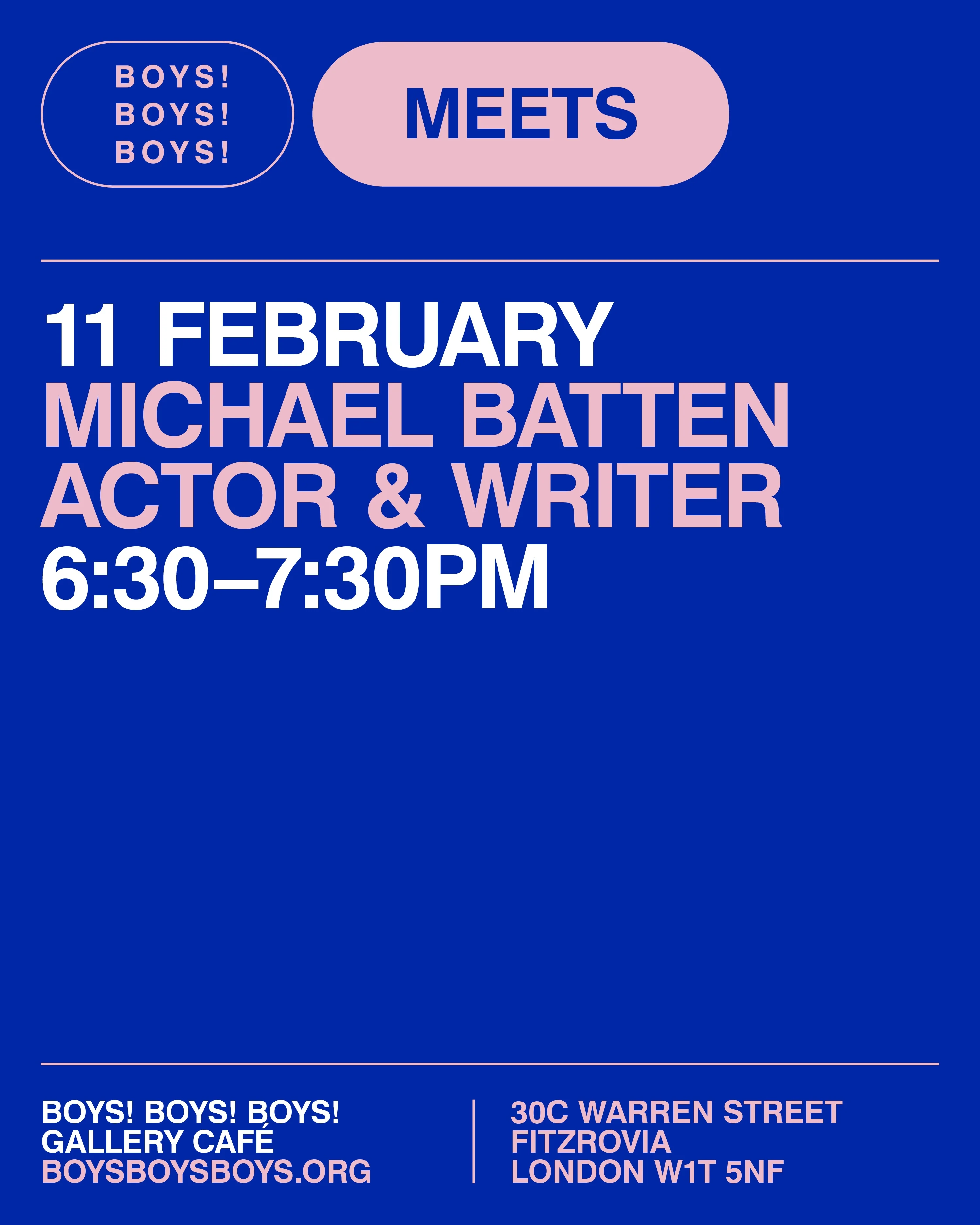 11 February - Michael Batten, Actor & Writer